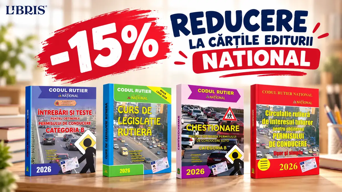 Promoție Libris cu 15% reducere la cărțile editurii National, inclusiv cărți și chestionare pentru legislație rutieră.