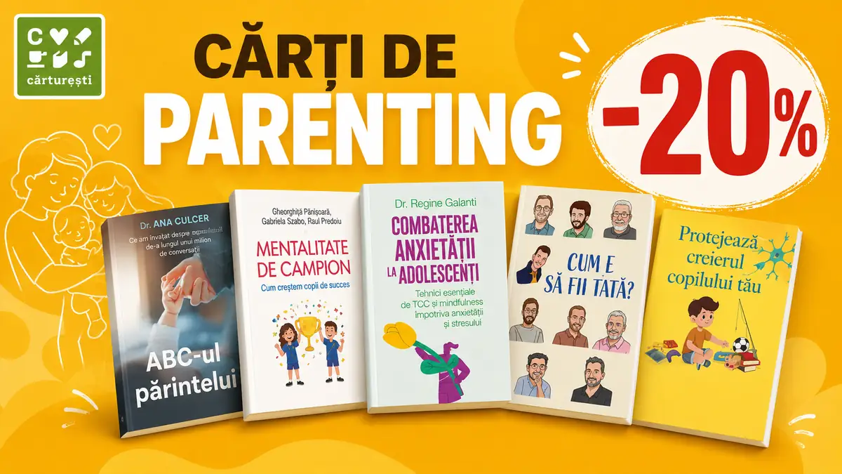 Cărți de parenting Cărturești, prezentate pe fundal galben, cu reducere de 20%.