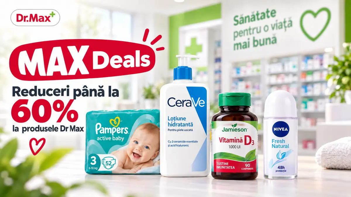 Produse Pampers, CeraVe, Jamieson și Nivea într-o farmacie, alături de mesajul MAX Deals Dr.Max.