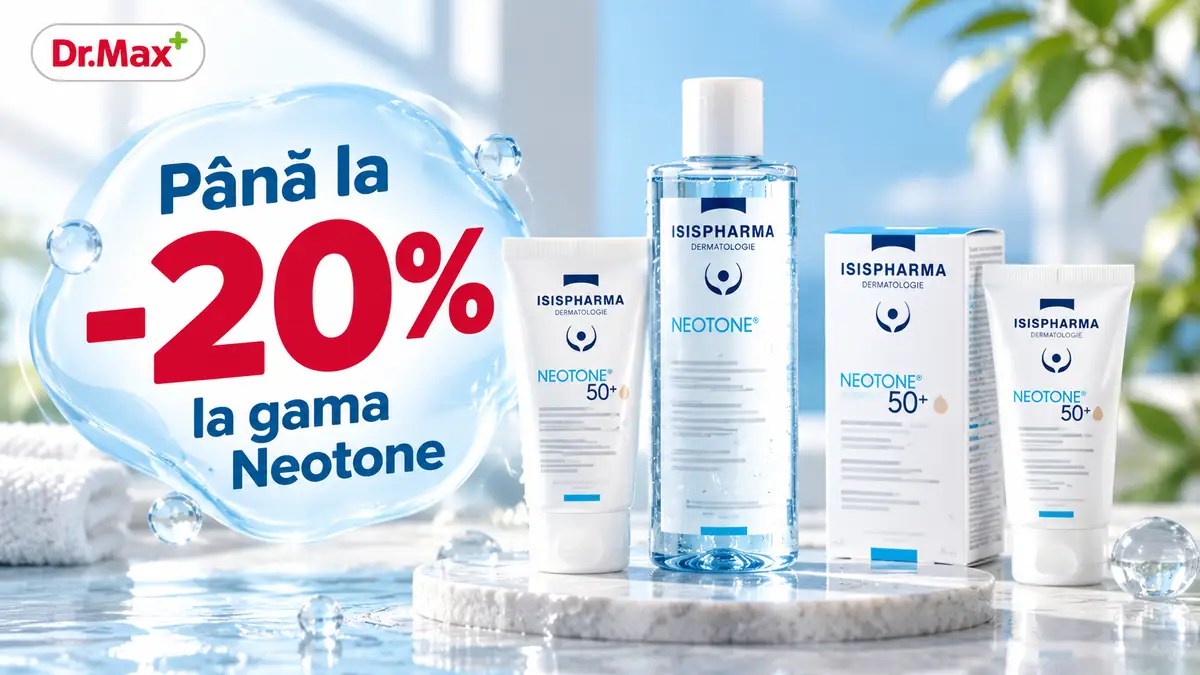Produse Isispharma Neotone pentru îngrijirea pielii, promovate la Dr. Max cu reducere de până la 20%.