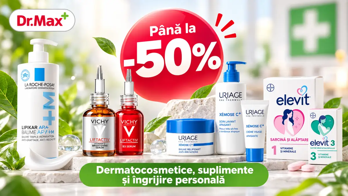 Reduceri de până la 50% la Dr. Max pentru dermatocosmetice, suplimente și produse de îngrijire personală.