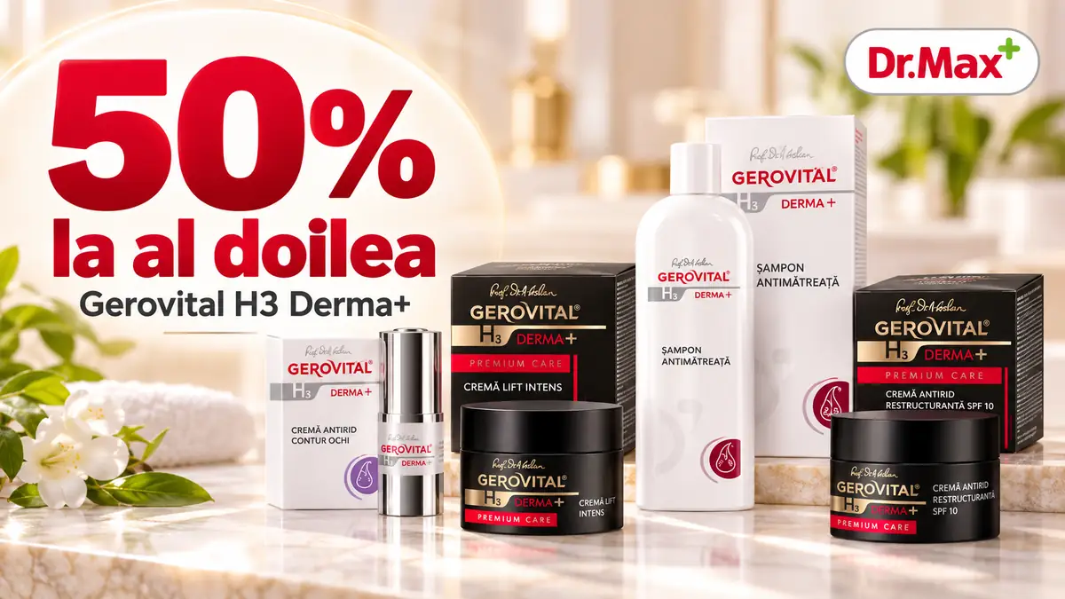 Produse Gerovital H3 Derma+ și Premium Care, promovate la Dr. Max cu 50% reducere la al doilea produs.