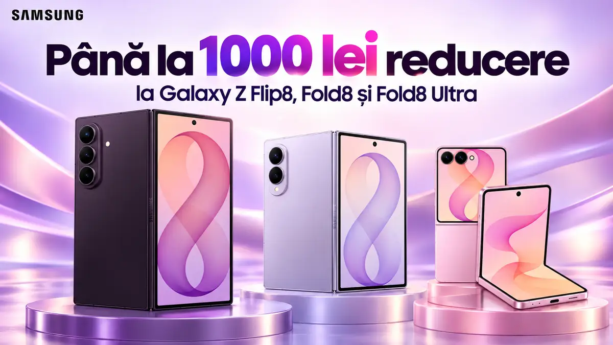 Telefoane pliabile Samsung Galaxy Z Flip8, Fold8 și Fold8 Ultra, cu ofertă de până la 1000 lei reducere.