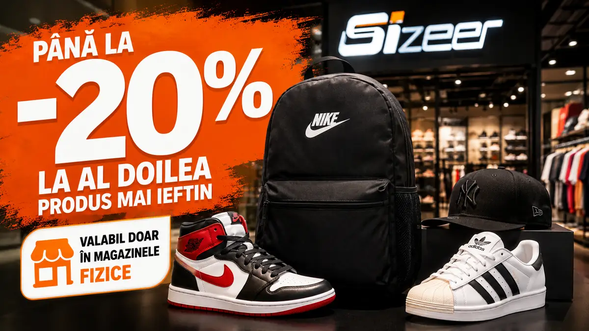 Promo Sizeer cu până la -20% la al doilea produs mai ieftin, valabil doar în magazinele fizice.