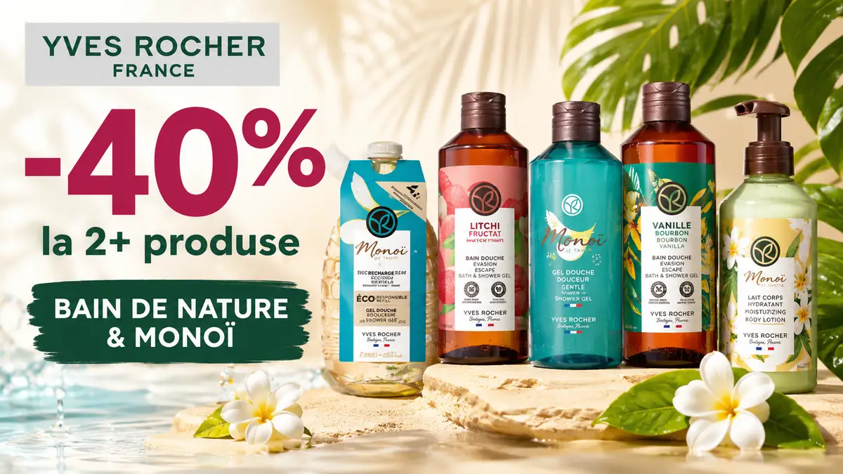 Reducere de 40% la minimum 2 produse Yves Rocher Bain de Nature și Monoï, cu geluri de duș și produse de îngrijire.