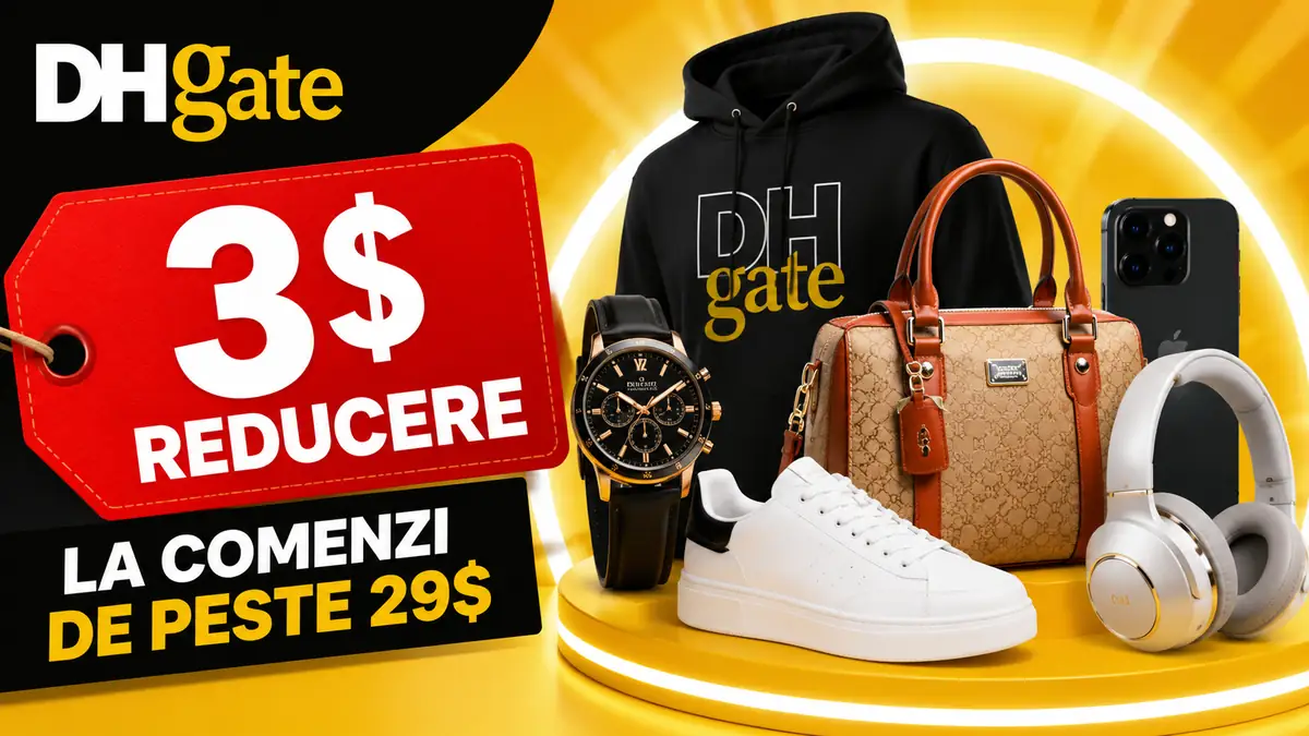 Banner DHGate cu reducere de 3$ la comenzi peste 29$, alături de haine, geantă, ceas, telefon și căști.