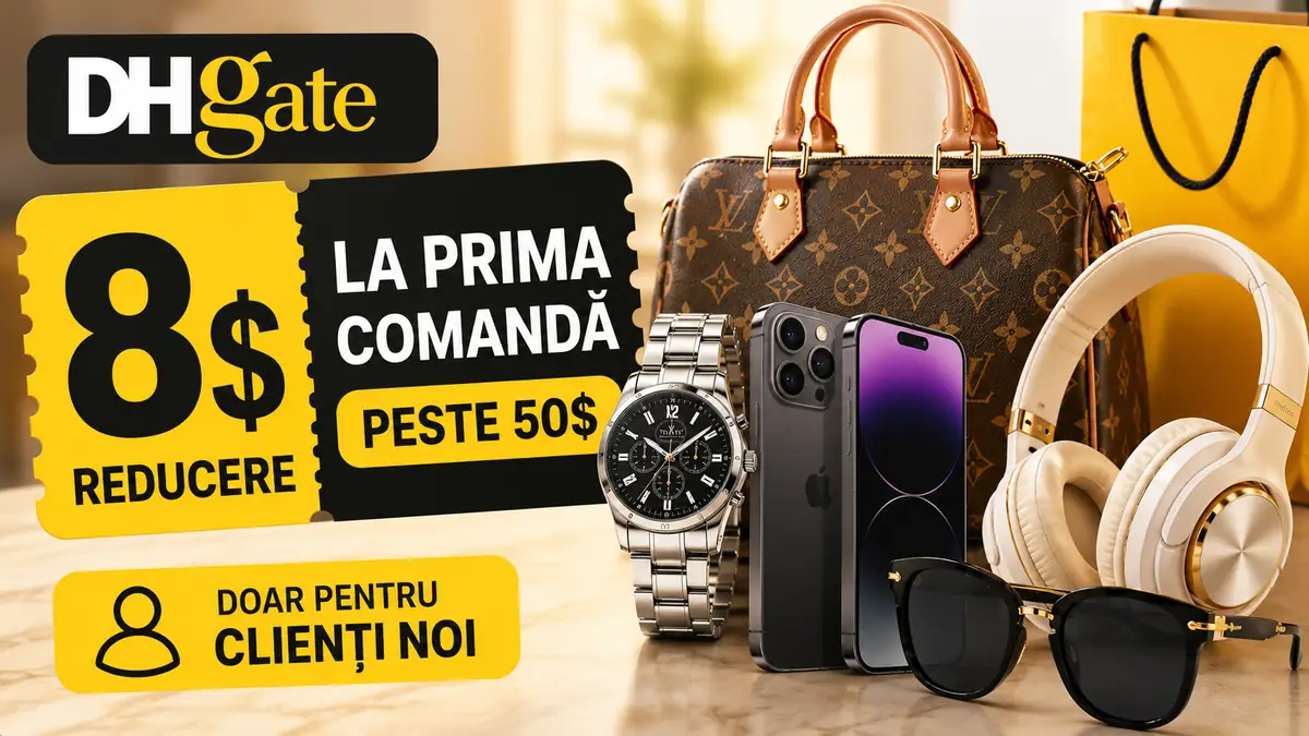 Ofertă DHGate cu 8$ reducere la prima comandă peste 50$, alături de geantă, telefon, ceas și căști.