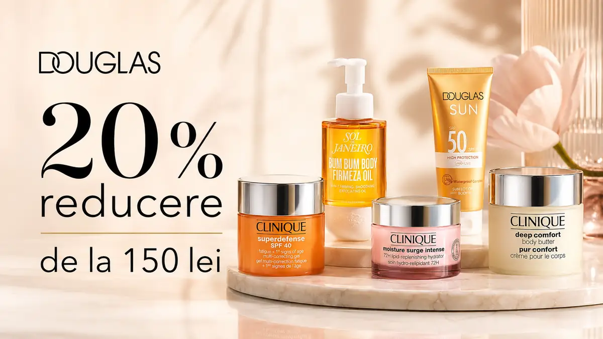 Produse cosmetice Douglas și Clinique, promovate cu 20% reducere la comenzi de minimum 150 lei.