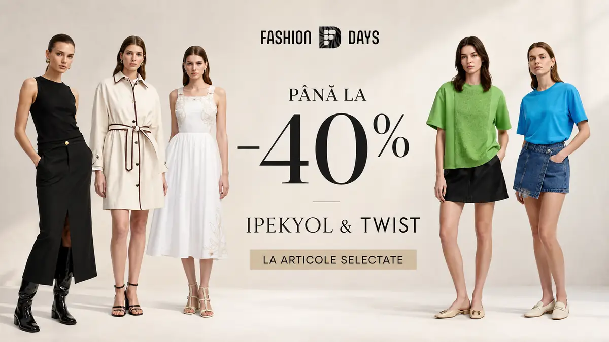Promoție Fashion Days cu modele în ținute Ipekyol și Twist, reducere de până la 40%.