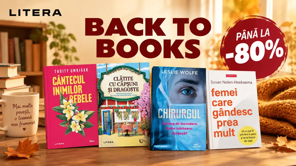 Patru cărți Litera pe o masă, decor de toamnă și mesajul Back to Books, cu reducere de până la 80%.