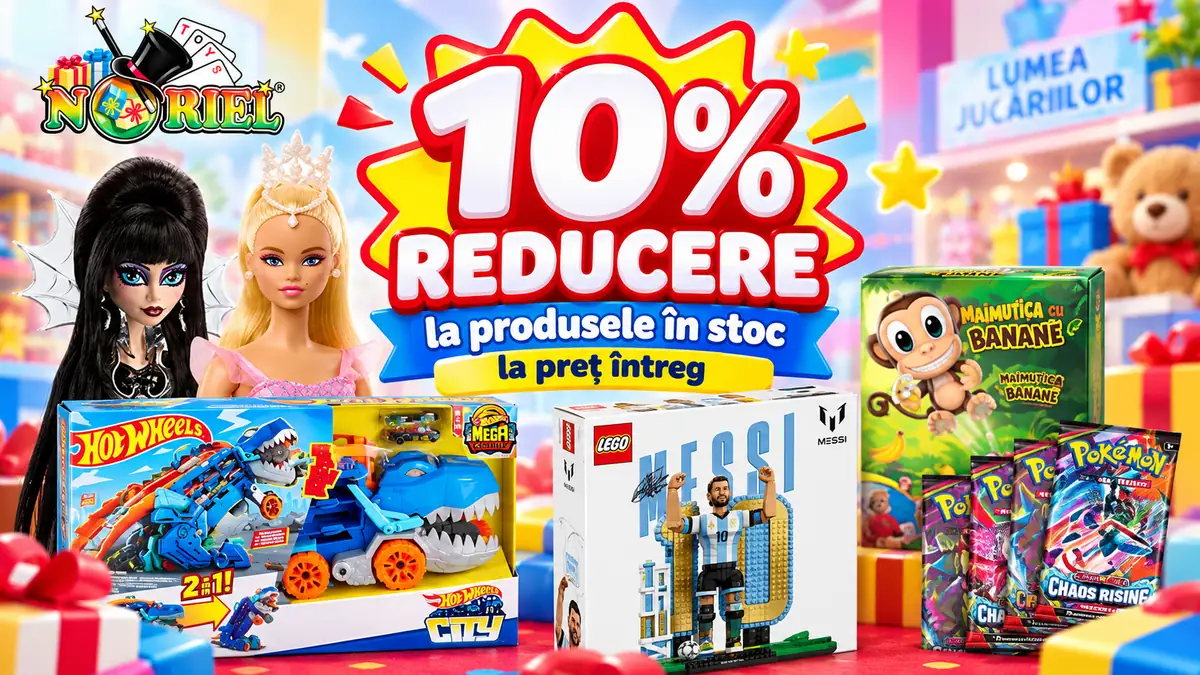 Banner Noriel cu 10% reducere, păpuși, set Hot Wheels, LEGO Messi, joc Maimuțica cu banane și cărți Pokémon.