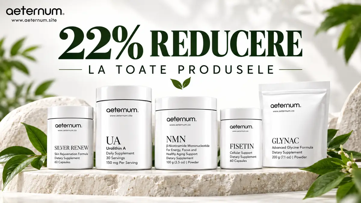 Produse Aeternum albe, expuse pe fundal luminos, cu text mare „22% reducere la toate produsele”.